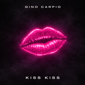 Kiss Kiss by Gino Carpio