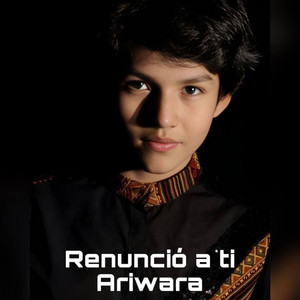 Ariwara Bolivia - Renuncio a ti