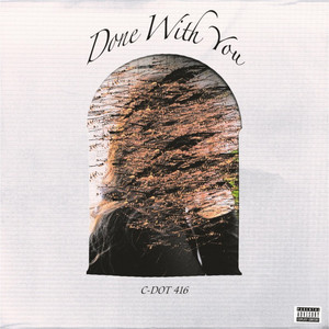 Done With You by C-Dot 416
