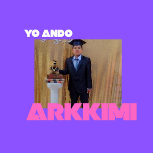 Yo ando by ARKKIMI