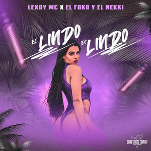 Sharks Music Company & Lexay - El Lindo Es Lindo