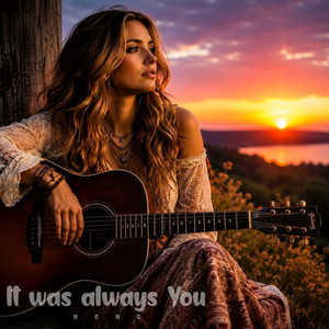 It Was Always You by Nong
