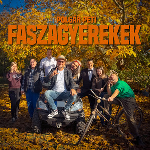 Faszagyerekek by Polgár Peti
