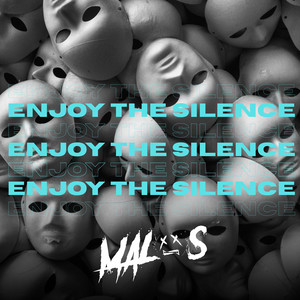 Enjoy The Silence - Radio Edit by Malos