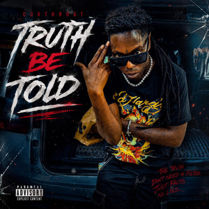 Truth Be Told by CUXTHROAT