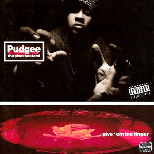 This How We... by Pudgee Tha Phat Bastard