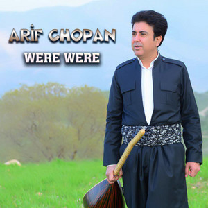 Arif Chopan - Vere Vere