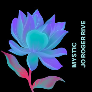 Mystic - Radio edit by Jo Roger Rive