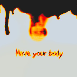 Move Your Body