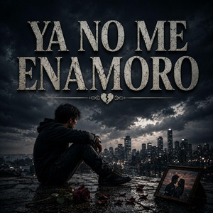 YA NO ME ENAMORO by Team AJP