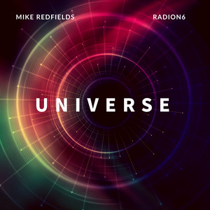 Universe by Mike Redfields, Radion6