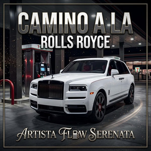 CAMINO A LA ROLL ROYCE by flowserenata