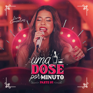 Uma Dose Por Minuto - Parte 1