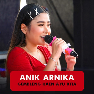 Gembleng Kaen Ayu Kita by Anik Arnika