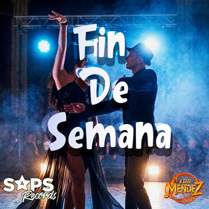 Fin de Semana by Los Méndez De Pilón