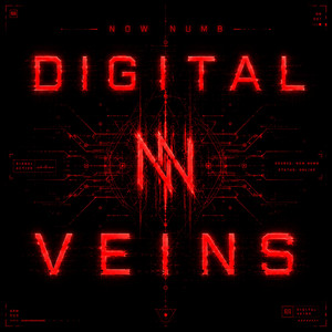 Digital Veins by Now Numb