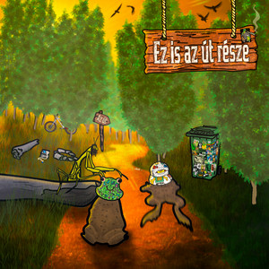 Ez Is Az Út Része by Varangyék, Gently Da Spittah'