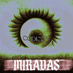Miradas by Codice V