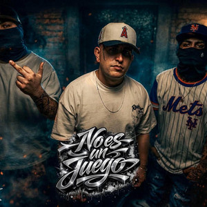 NO ES UN JUEGO by PapaDipies, Chueko Real Street, Yova