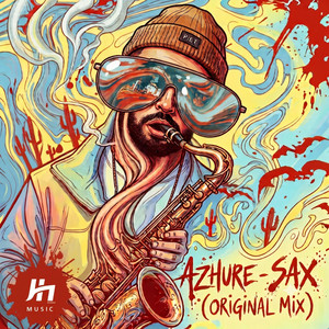 Sax - Original Mix by Azhure