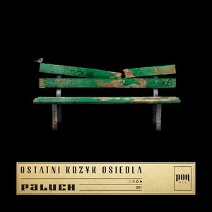 Ostatni Krzyk Osiedla cover