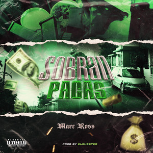Sobran Pacas by Marc Ross