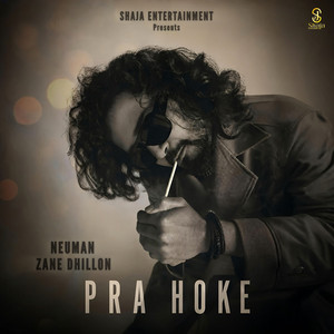 PRA HOKE by Neuman, Zane Dhillon