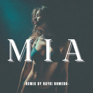 MIA - Rayki Romero Remix by jhoe, Rayki Romero