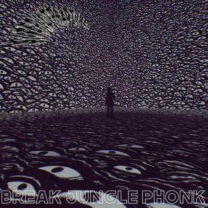 superultra2dtunes — Break Jungle Phonk