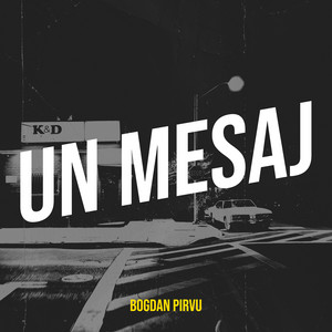 Bogdan Pirvu - Un Mesaj