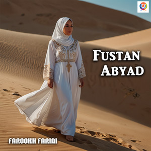 Fustan Abyad by فاروق فريدي