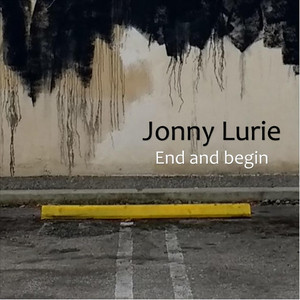 End and Begin by Jonny Lurie