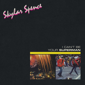 I Can't Be Your Superman cover art