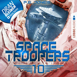 Space Troopers, Folge 10: Ein riskanter Plan Audiobook