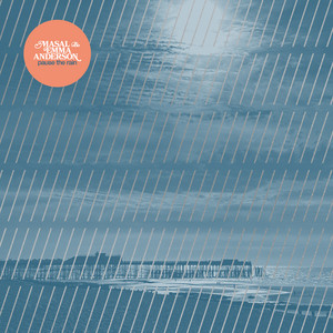 Pause The Rain - Xylitol Remix by Masal, Emma Anderson, Xylitol