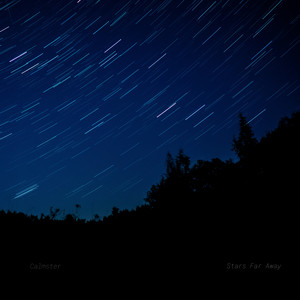Stars Far Away by Calmster