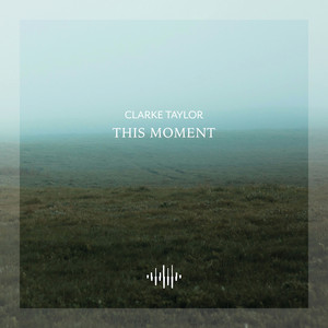 This Moment - Rain Piano by Clarke Taylor