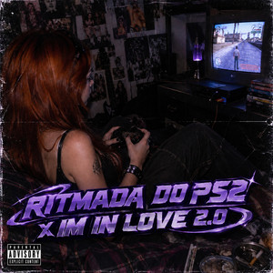 RITMADA DO PS2 x IM IN LOVE 2.0 by DJ 2R Sucessada, MaxCê No Beat, Fierce Lion BR, TROPA DA 021, Shiloh Dynasty