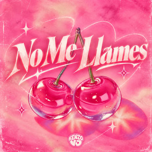 No Me Llames by Kenzo VJ