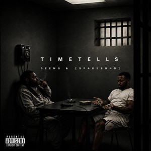 T I M E T E L L S by [SPADEBOND], Deem0
