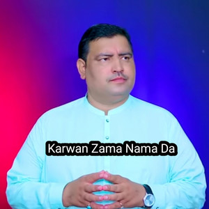 Amin Ullah Marwat - Karwan Zama Nama Da