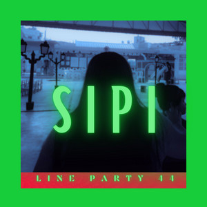 sipi by Line Party 44 Beats