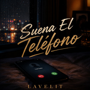 Suena el telefono by Lavelit