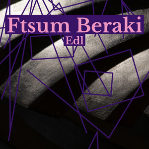 Ftsum Beraki - Edl