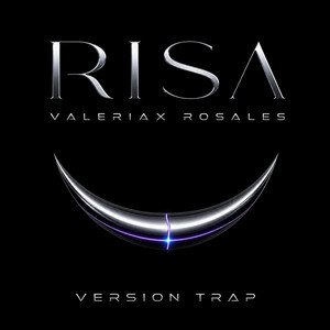 Risa (Versión Trap) by Valeriax Rosales
