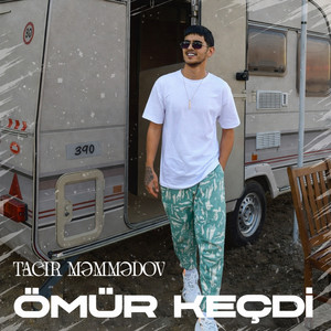 Ömür Keçdi by Tacir Məmmədov