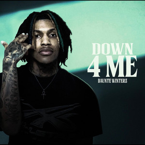 Down 4 Me