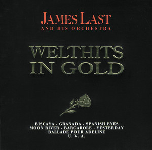 Welthits In Gold - Album by James Last | Spotify