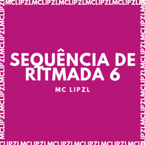 MC LIPZL & MC TAZZ - SEQUÊNCIA DE RITMADA 6 (Slowed)