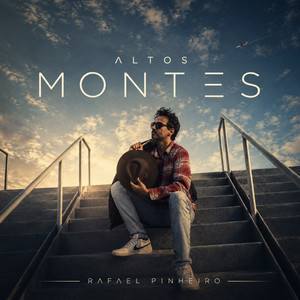 Altos Montes by Rafael Pinheiro .